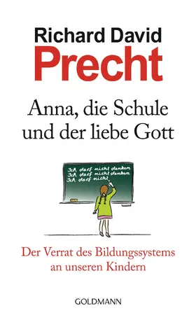 Precht |  Anna, die Schule und der liebe Gott | eBook | Sack Fachmedien