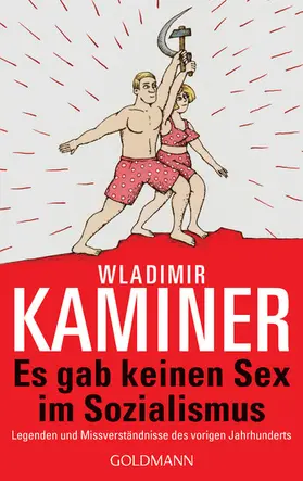 Kaminer |  Es gab keinen Sex im Sozialismus | eBook | Sack Fachmedien