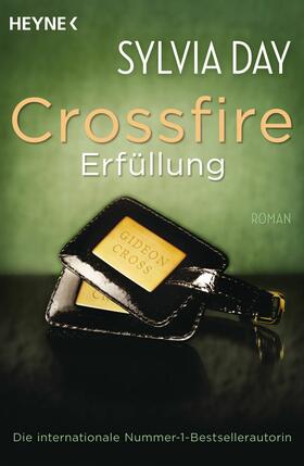 Day |  Crossfire. Erfüllung | eBook | Sack Fachmedien