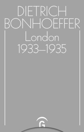 Bonhoeffer / Goedeking / Godeking |  London 1933-1935 | eBook | Sack Fachmedien