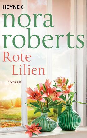 Roberts |  Rote Lilien | eBook | Sack Fachmedien