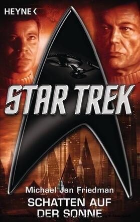 Friedman |  Star Trek: Schatten auf der Sonne | eBook | Sack Fachmedien