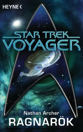 Archer |  Star Trek - Voyager: Ragnarök | eBook | Sack Fachmedien