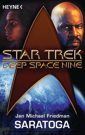 Friedman |  Star Trek - Deep Space Nine: Saratoga | eBook | Sack Fachmedien