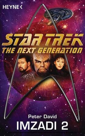 David |  Star Trek - The Next Generation: Imzadi II | eBook | Sack Fachmedien