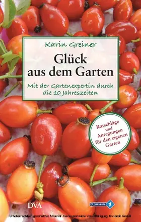 Greiner |  Glück aus dem Garten | eBook | Sack Fachmedien