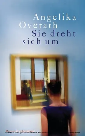 Overath | Sie dreht sich um | E-Book | sack.de