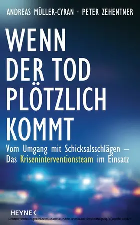 Müller-Cyran / Zehentner |  Wenn der Tod plötzlich kommt | eBook | Sack Fachmedien