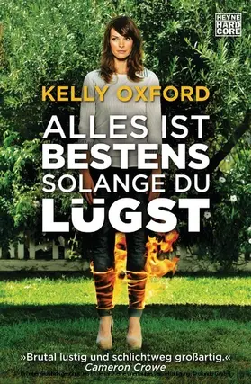 Oxford |  Alles ist bestens, solange du lügst | eBook | Sack Fachmedien