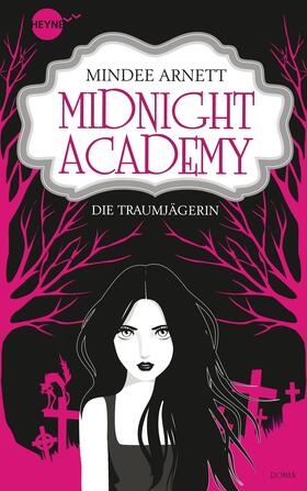 Arnett |  Midnight Academy - Die Traumjägerin | eBook | Sack Fachmedien