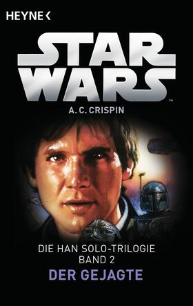 Crispin |  Star Wars™: Der Gejagte | eBook | Sack Fachmedien