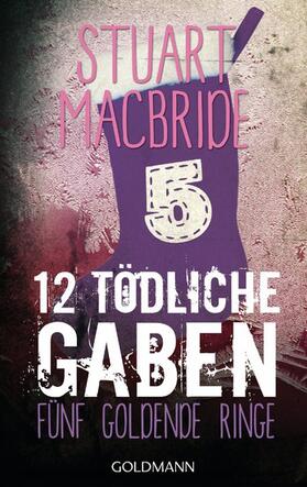 MacBride |  Zwölf tödliche Gaben 5 | eBook | Sack Fachmedien