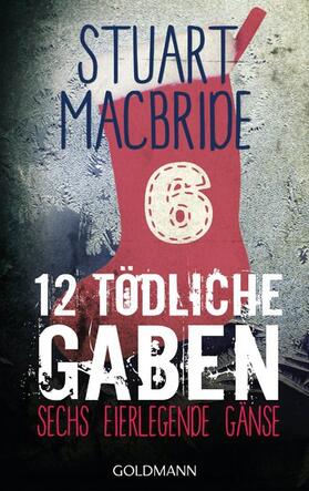 MacBride |  Zwölf tödliche Gaben 6 | eBook | Sack Fachmedien