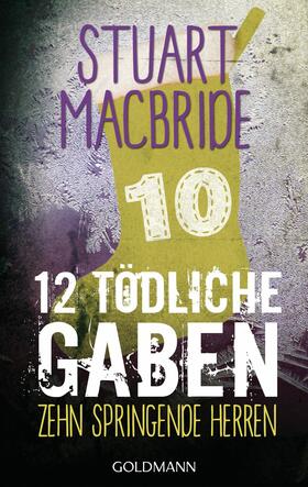 MacBride |  Zwölf tödliche Gaben 10 | eBook | Sack Fachmedien