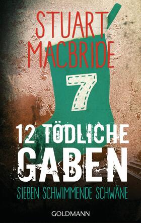 MacBride |  Zwölf tödliche Gaben 7 | eBook | Sack Fachmedien