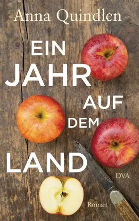 Quindlen |  Ein Jahr auf dem Land | eBook | Sack Fachmedien