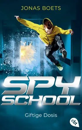 Boets |  Spy School - Giftige Dosis | eBook | Sack Fachmedien