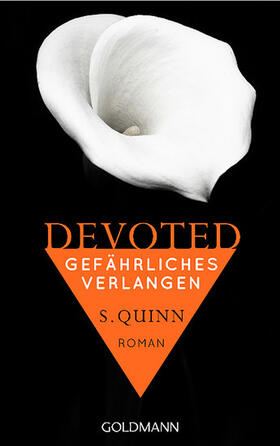 Quinn |  Devoted - Gefährliches Verlangen | eBook | Sack Fachmedien