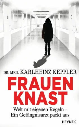 Keppler |  Frauenknast | eBook | Sack Fachmedien