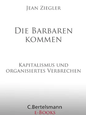 Ziegler | Die Barbaren kommen | E-Book | sack.de