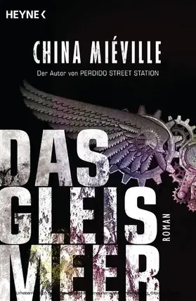 Miéville |  Das Gleismeer | eBook | Sack Fachmedien