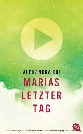 Kui |  Marias letzter Tag | eBook | Sack Fachmedien