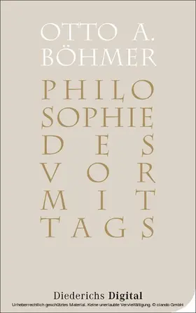 Böhmer |  Philosophie des Vormittags | eBook | Sack Fachmedien