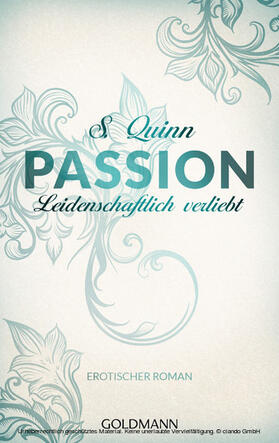 Quinn |  Passion. Leidenschaftlich verliebt | eBook | Sack Fachmedien