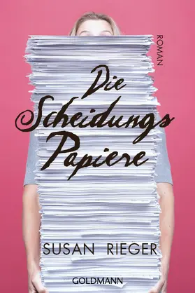 Rieger |  Die Scheidungspapiere | eBook | Sack Fachmedien