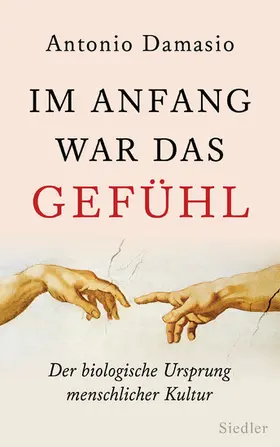 Damasio |  Im Anfang war das Gefühl | eBook | Sack Fachmedien