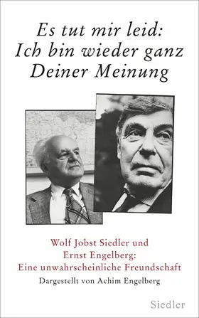 Engelberg |  »Es tut mir leid: Ich bin wieder ganz Deiner Meinung« | eBook | Sack Fachmedien