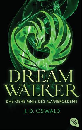 Oswald |  Dreamwalker - Das Geheimnis des Magierordens | eBook | Sack Fachmedien