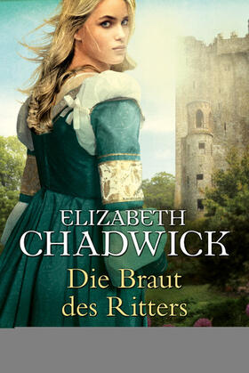 Chadwick |  Die Braut des Ritters | eBook | Sack Fachmedien