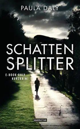 Daly | Schattensplitter | E-Book | sack.de