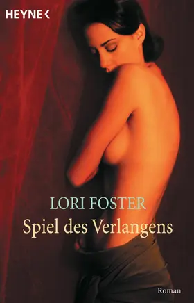 Foster |  Spiel des Verlangens | eBook | Sack Fachmedien