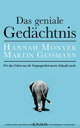 Monyer / Gessmann |  Das geniale Gedächtnis | eBook | Sack Fachmedien