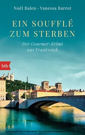 Balen / Barrot |  Ein Soufflé zum Sterben | eBook | Sack Fachmedien