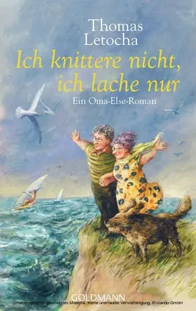 Letocha |  Ich knittere nicht, ich lache nur | eBook | Sack Fachmedien