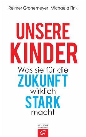 Gronemeyer / Fink |  Unsere Kinder | eBook | Sack Fachmedien