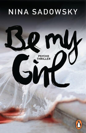 Sadowsky |  Be my Girl | eBook | Sack Fachmedien