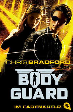 Bradford |  Bodyguard - Im Fadenkreuz | eBook | Sack Fachmedien