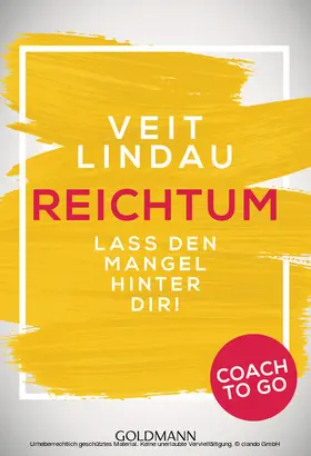 Lindau |  Coach to go Reichtum | eBook | Sack Fachmedien