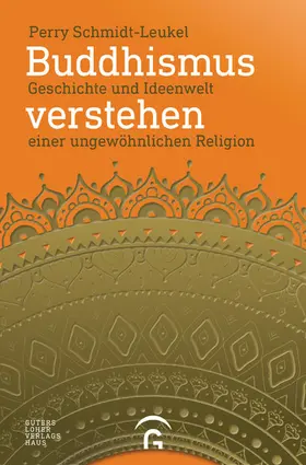 Schmidt-Leukel |  Buddhismus verstehen | eBook | Sack Fachmedien