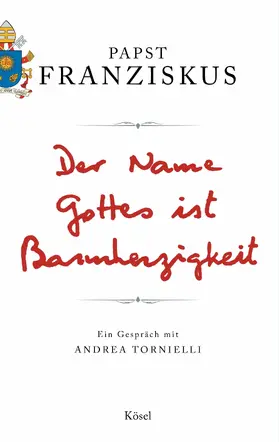 Franziskus | Der Name Gottes ist Barmherzigkeit | E-Book | sack.de