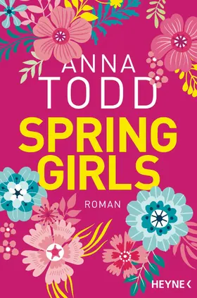 Todd |  Spring Girls | eBook | Sack Fachmedien