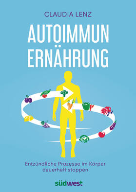 Lenz |  Autoimmun-Ernährung | eBook | Sack Fachmedien