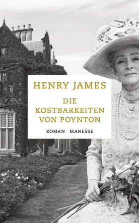 James |  Die Kostbarkeiten von Poynton | eBook | Sack Fachmedien