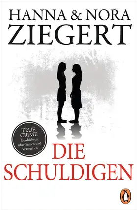 Ziegert |  Die Schuldigen | eBook | Sack Fachmedien