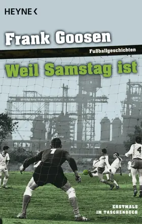 Goosen |  Weil Samstag ist | eBook | Sack Fachmedien