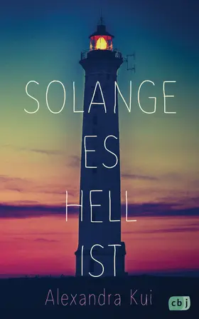 Kui |  Solange es hell ist | eBook | Sack Fachmedien